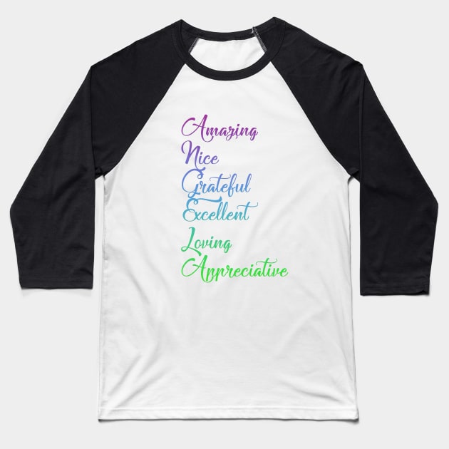 Gifts for ANGELA ~ Amazing, Nice, Grateful, Excellent... [ND#4C1V1] Baseball T-Shirt by DesignBySMYRNA